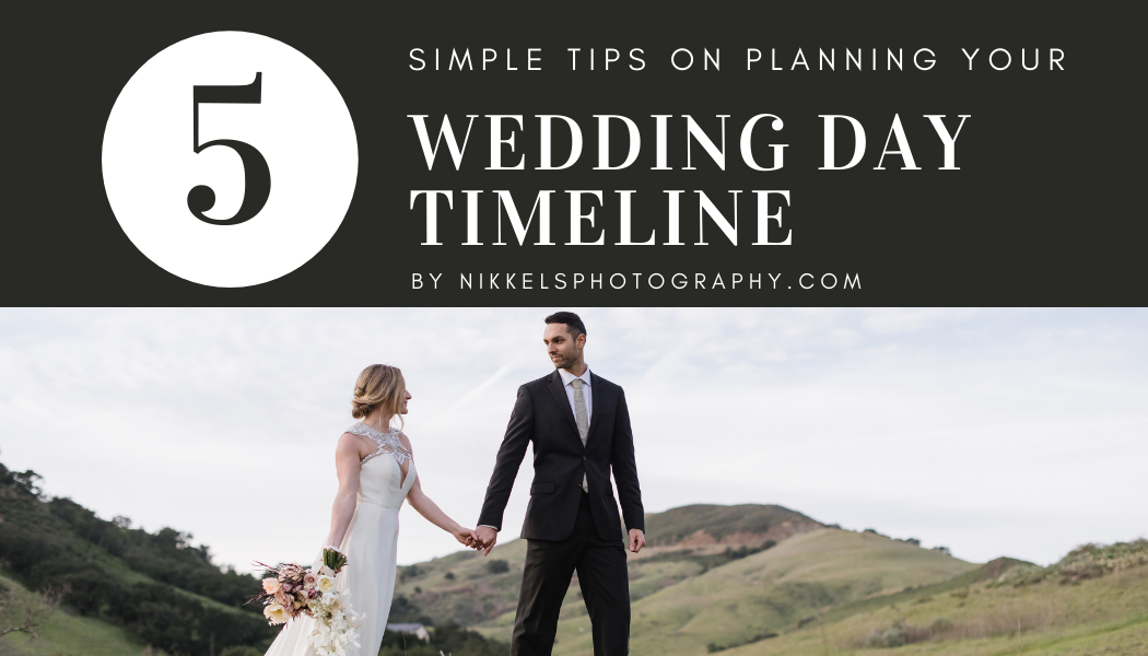 Five Tips for Planning Your Wedding Day Timeline by Nikkels Photography